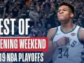Best Plays From Opening Weekend of 2019 NBA Playoffs