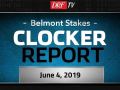 Belmont Stakes Clocker Report - June 4, 2019