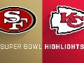 49ers vs. Chiefs highlights - Super Bowl LIV