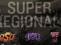 Super Regional Hype Super Regional Hype