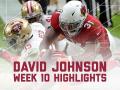 David Johnson's 2-TD Game (Week 10 Highlights) David Johnson's 2-TD Game (Week 10 Highlights)