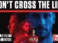 Don't Cross the Line Don't Cross the Line