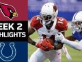 Cardinals vs. Colts - NFL Week 2 Game Highlights Cardinals vs. Colts - NFL Week 2 Game Highlights